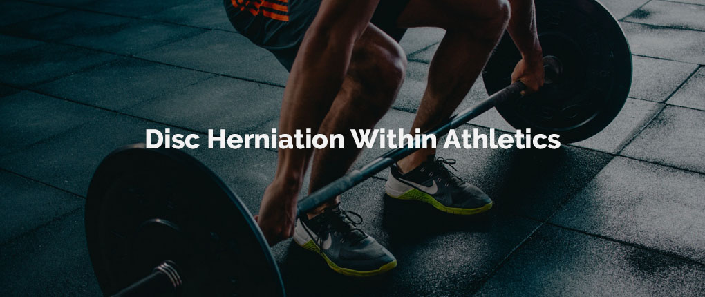 Chiropractic Peoria IL Disc Herniation Athletics
